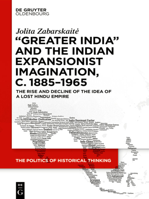 Title details for 'Greater India' and the Indian Expansionist Imagination, c. 1885–1965 by Jolita Zabarskaitė - Available